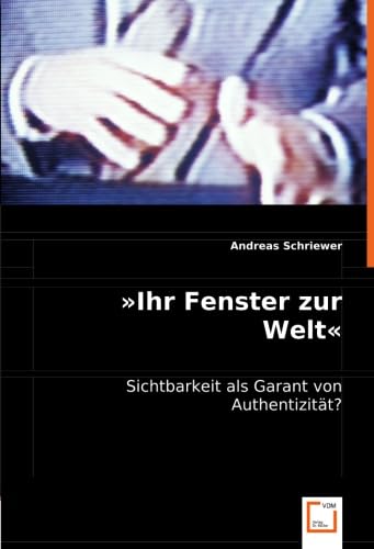 "Ihr Fenster zur Welt" Film, Art & Culture