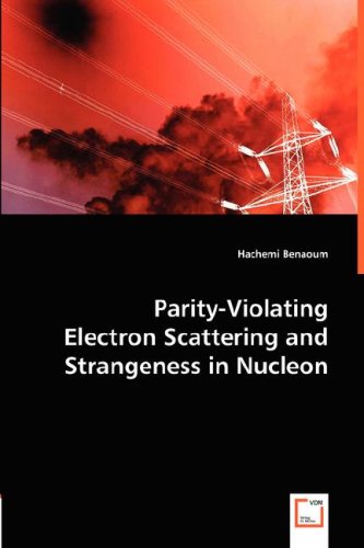 Parity-Violating Electron Scattering and Strangeness in Nucleon Natural Sciences
