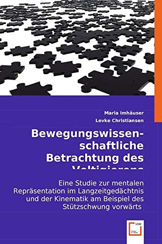 Bewegungswissenschaftliche Betrachtung des Voltigierens book