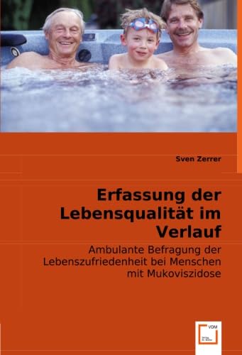 Erfassung der Lebensqualität im Verlauf: Ambulante Befragung der Lebenszufriedenheit bei Menschen mit Mukoviszidose Law