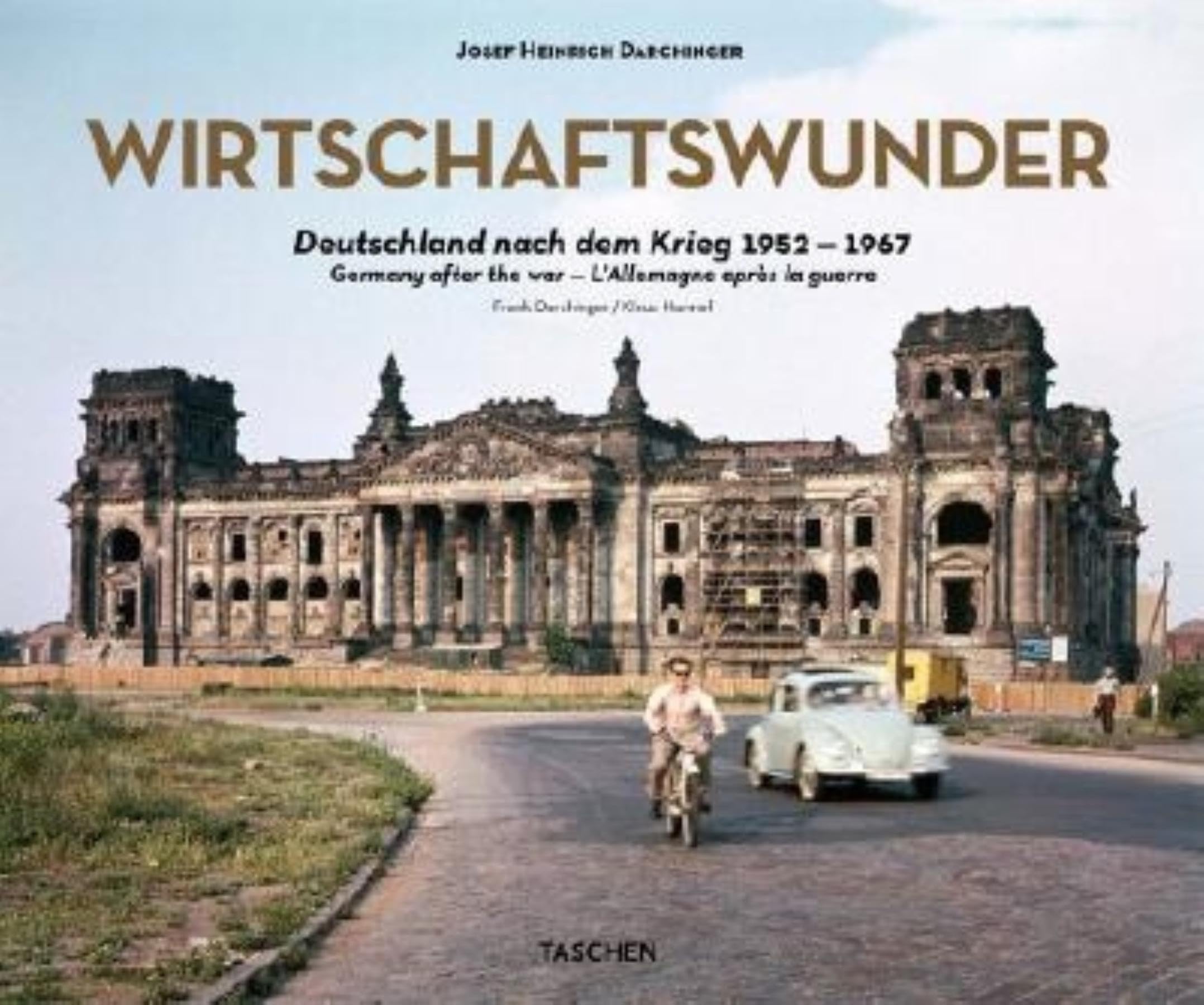 Josef Heinrich Darchinger. Wirtschaftswunder: Deutschland Nach Dem Krieg 1952-1967 (Fotografia) Photography