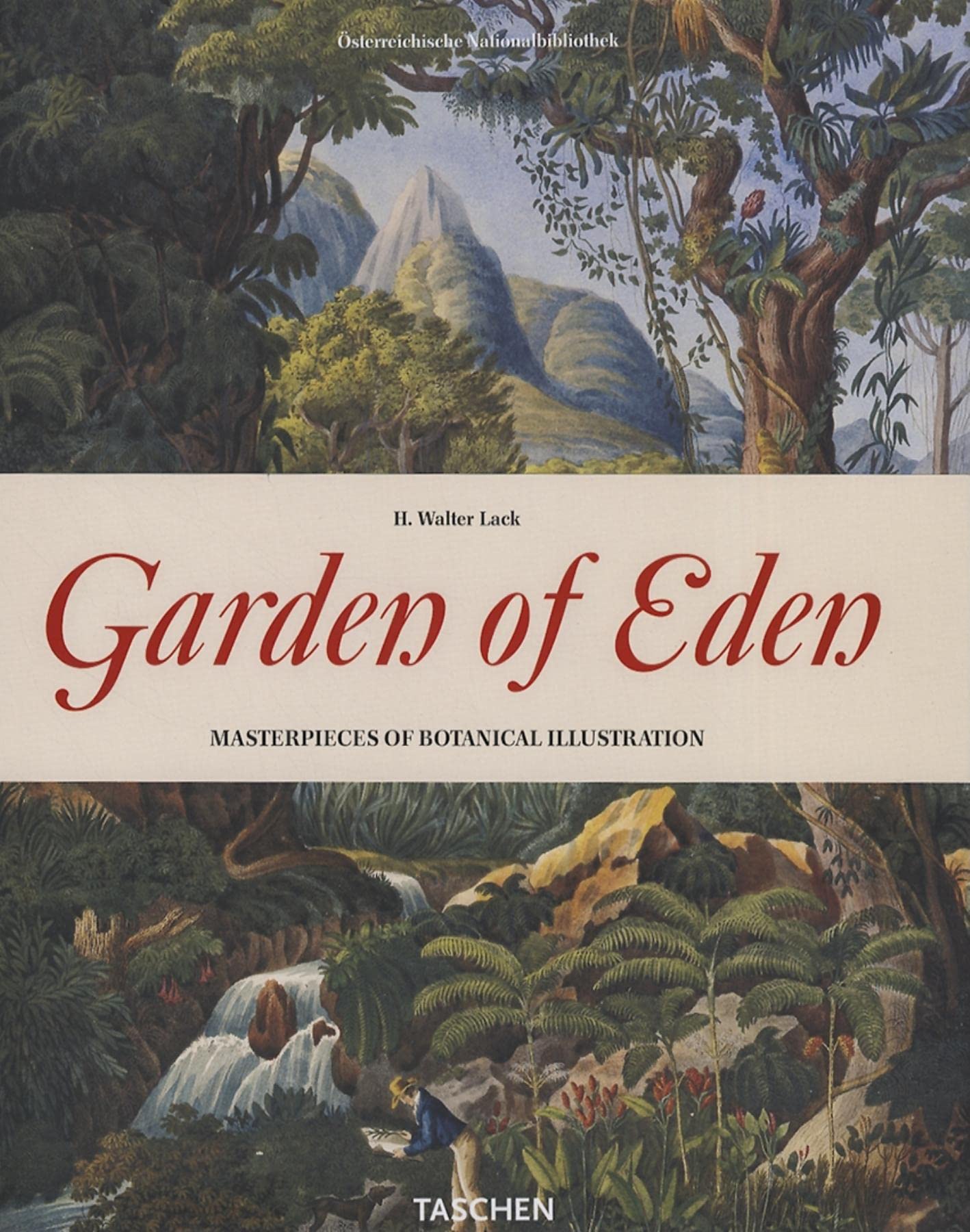 Garden of Eden. 100 Masterpieces of Botanical Illustration: Meisterwerke der Botanischen Illustration/Masterpieces of Botanical Illustration/Chefs-d'oeuvre de l'illustration Botanique (Jumbo 25) Mathematics