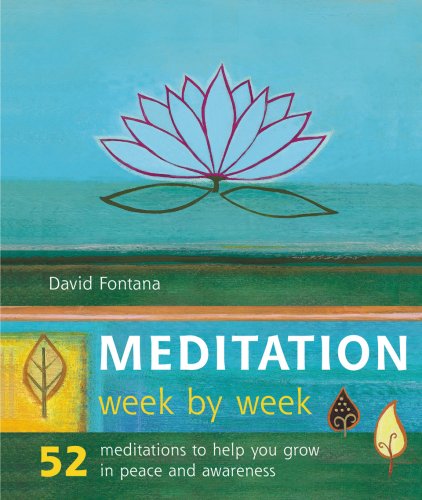 Meditation. Woche für Woche. 52 Meditationen für inneren Frieden und Gelassenheit Leisure & Fun