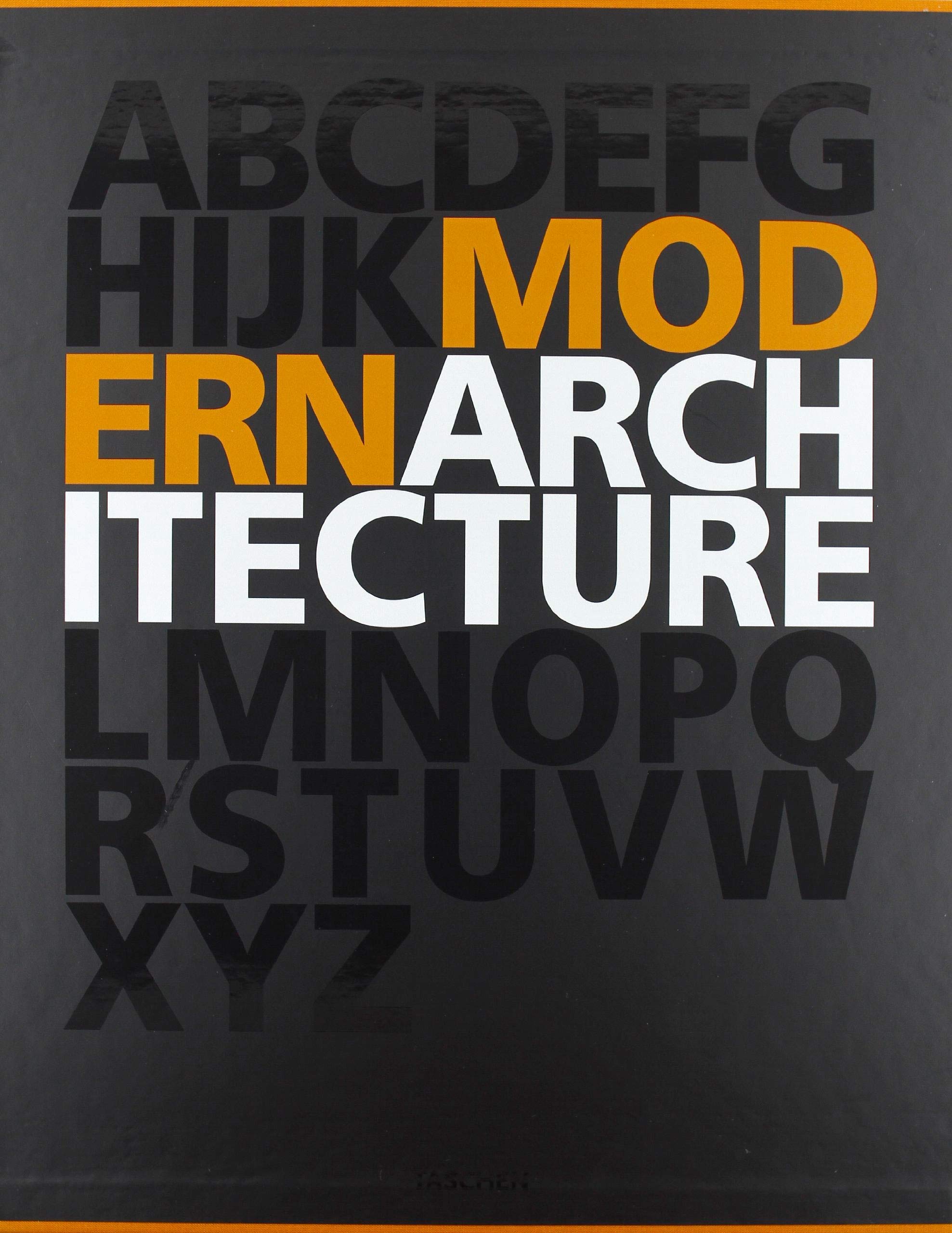 The A-Z of Modern Architecture. Italian Edition Architecture