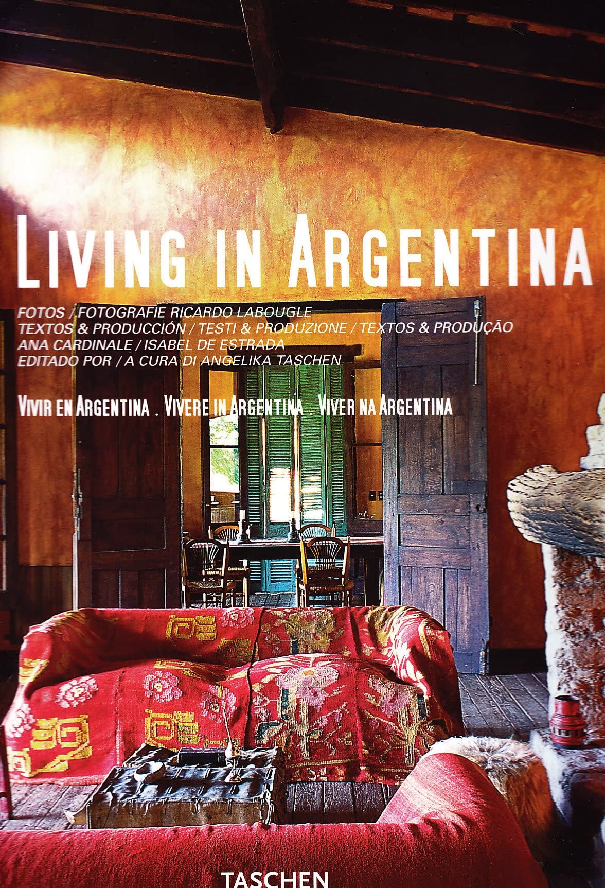 Living in Argentina. Ediz. multilingue (Jumbo) Architecture