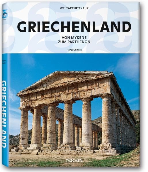 Weltarchitektur - Griechenland Architecture