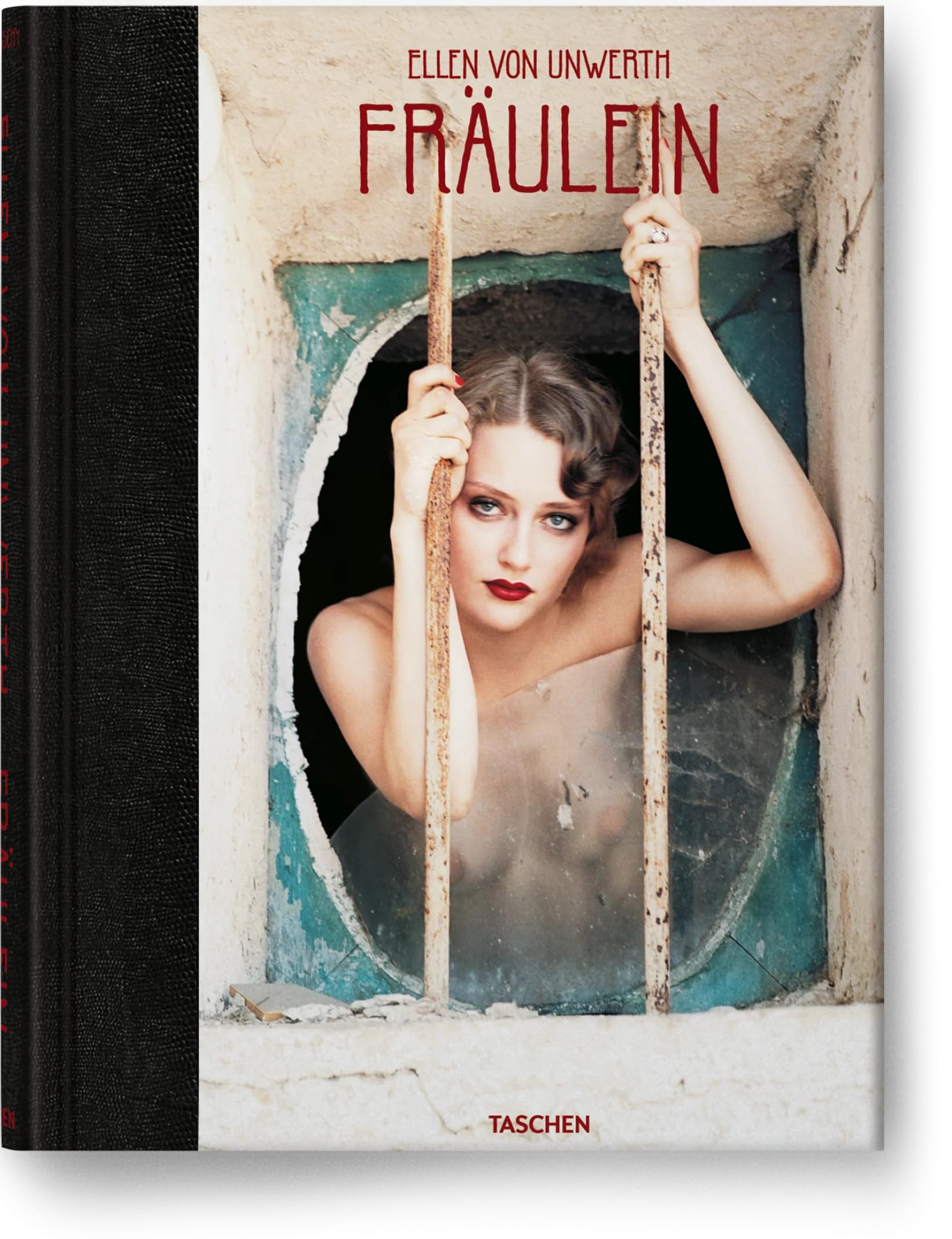 Ellen von Unwerth. Fräulein: Collector's Edition Photography