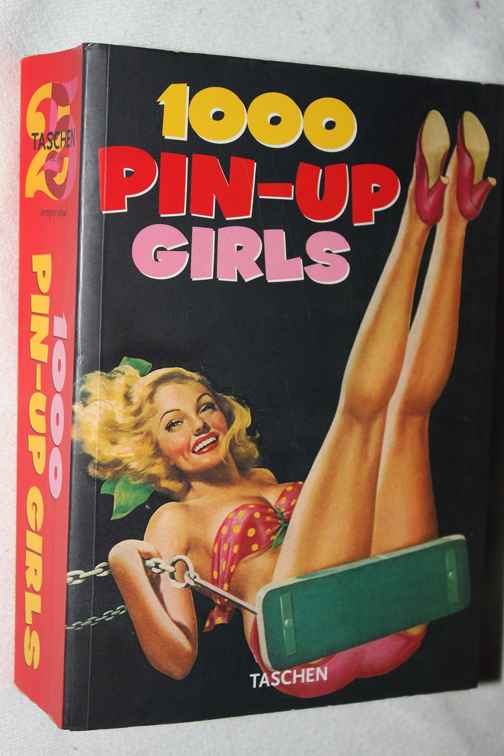 1000 Pin-up Girls: Twenty Fifth Anniversary Edition Film, Art & Culture