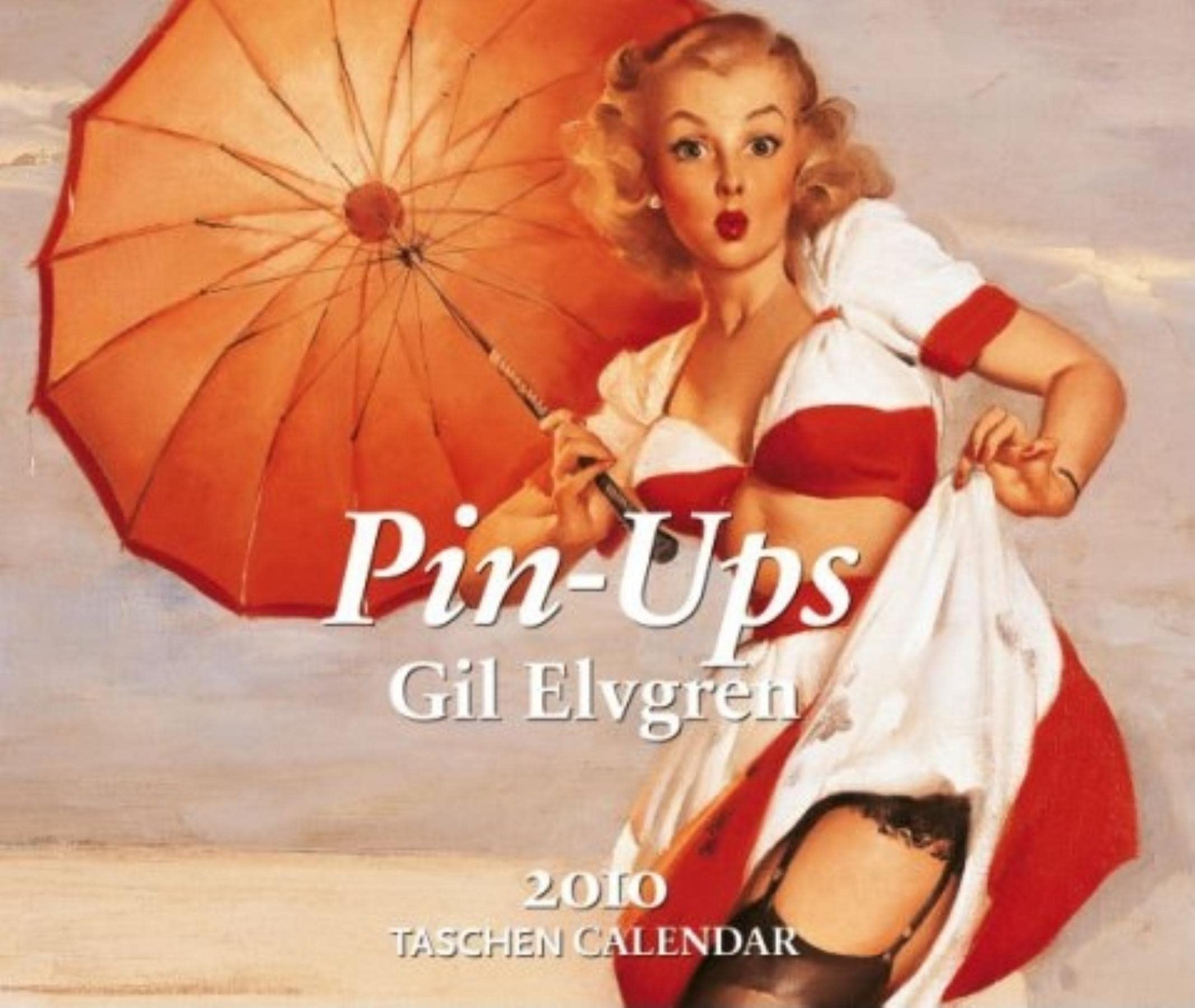 Elvgren - Pin-ups: Abreisskalender (Taschen Tear-off Calendars) Film, Art & Culture