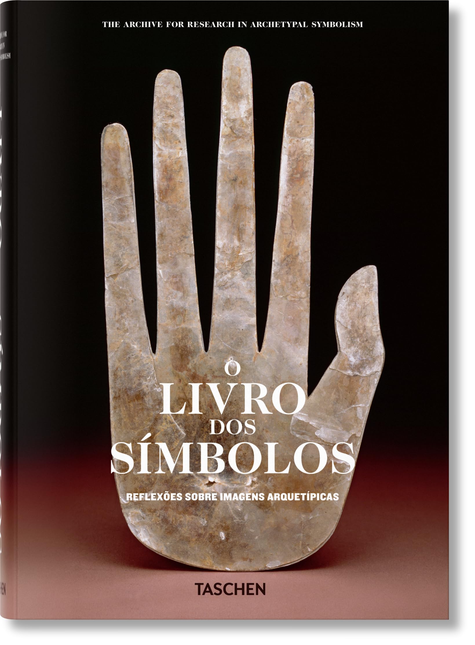 O Livro dos Símbolos. Reflexões Sobre Imagens Arquetípicas Social Sciences