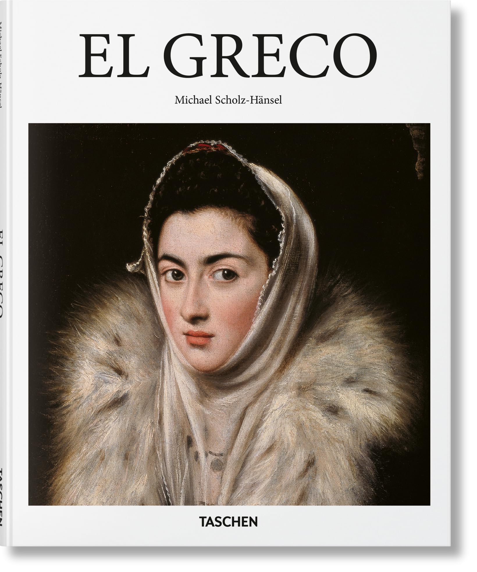 El Greco: Domenikos Theotokopoulos, 1541-1614, a Prophet of Modernism (Basic Art) Film, Art & Culture