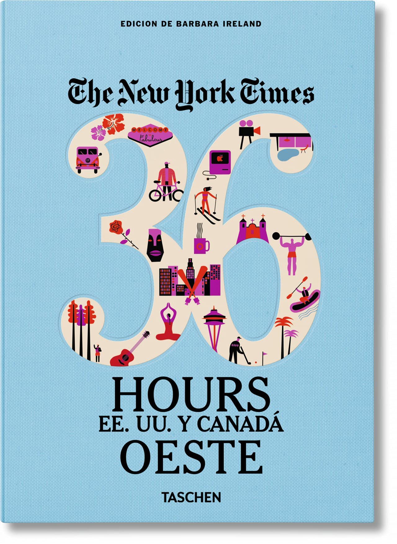 Va-the new york times 36hours west - espagnol book