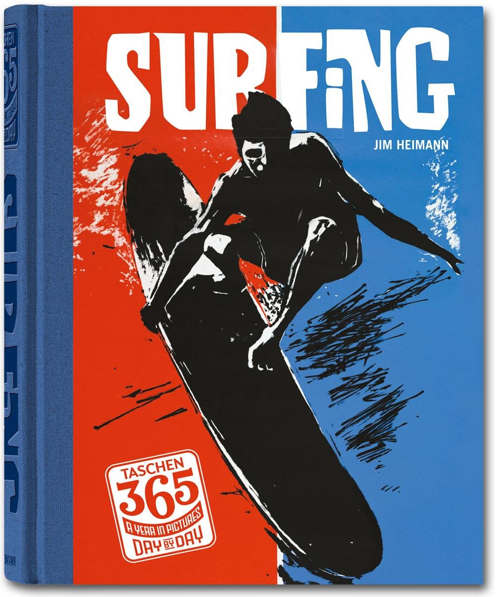 TASCHEN 365. Day-by-Day. Surfing (Varia 25) Photography