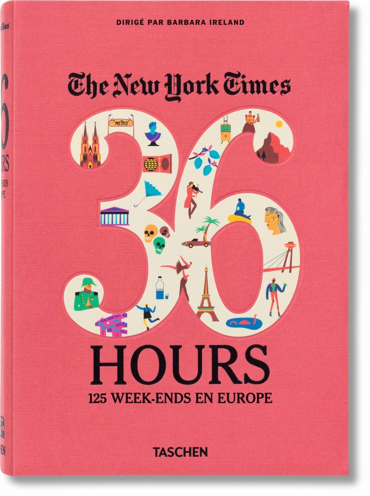 VA-Nyt. 36 Hours. Europe book