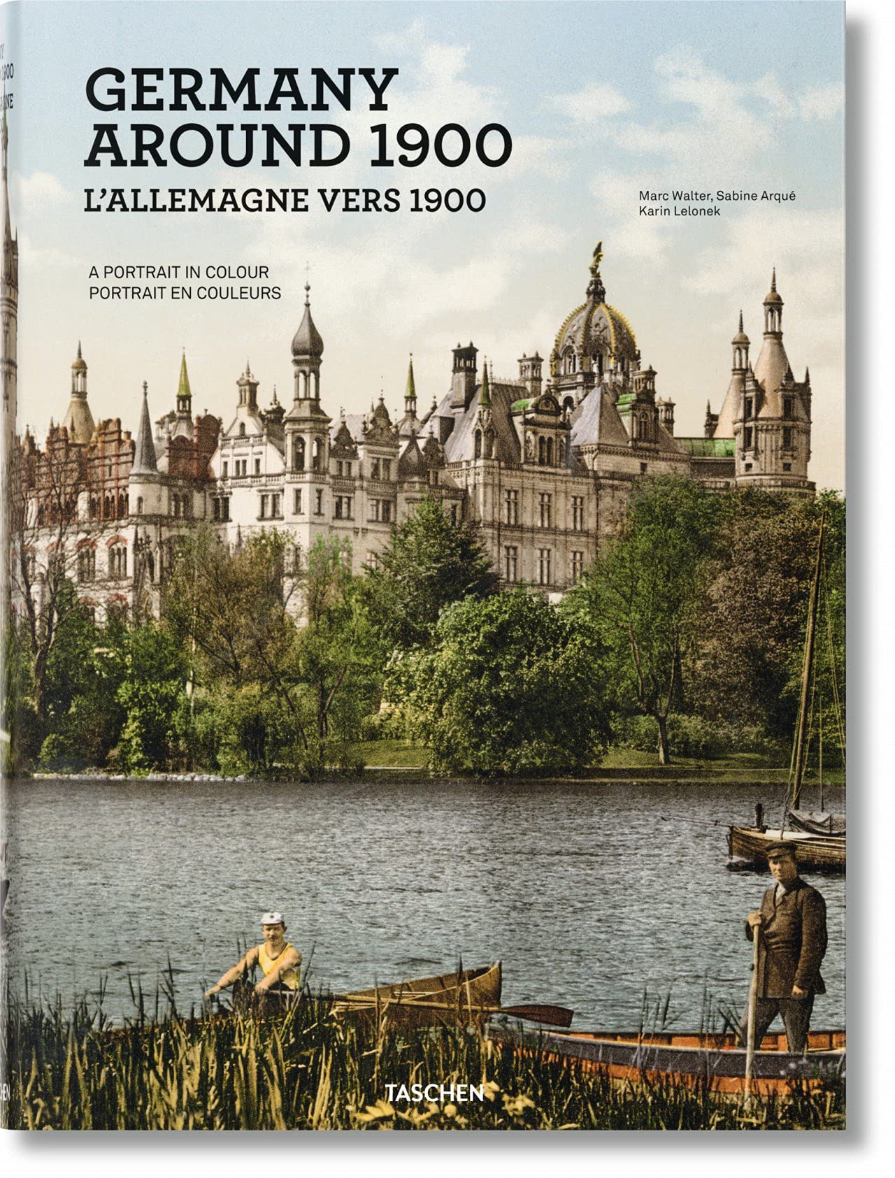 Germany around 1900. A Portrait in Colour (Extra large) Travel