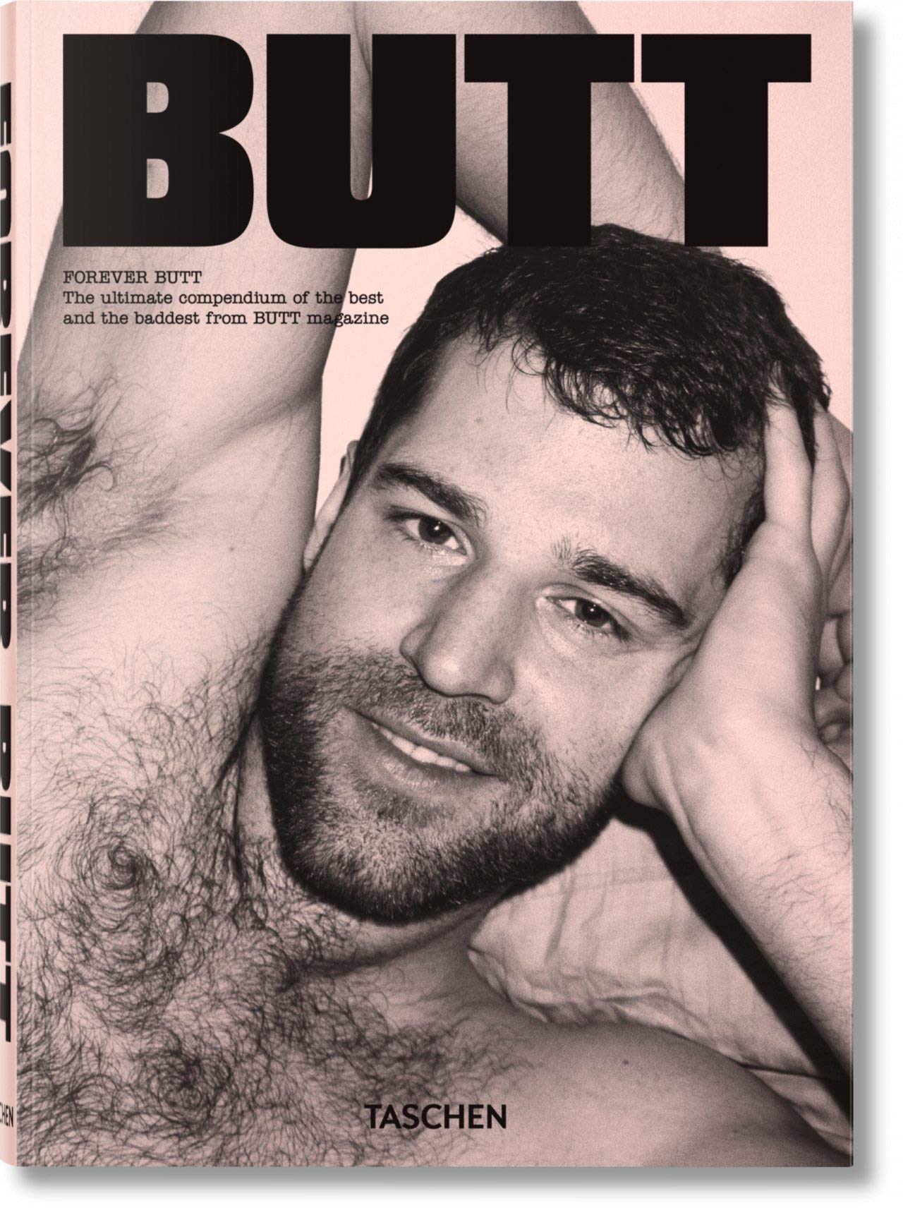 Forever Butt: Das Beste aus der Zeitschrift BUTT, von 2001 bis heute (Varia) LGBTQ+