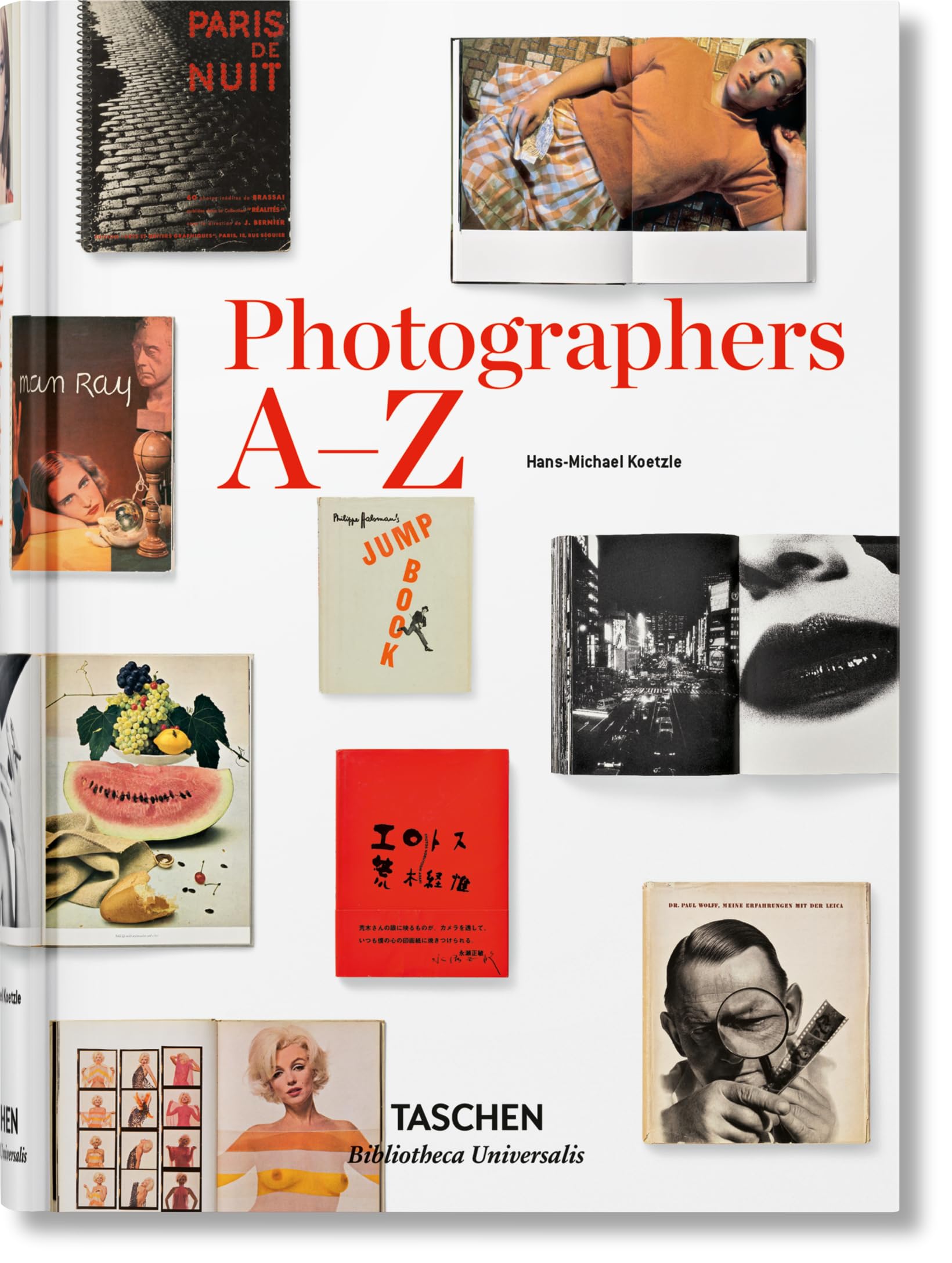 Fotógrafos de la A a la Z (Bibliotheca Universalis) Arts & Music