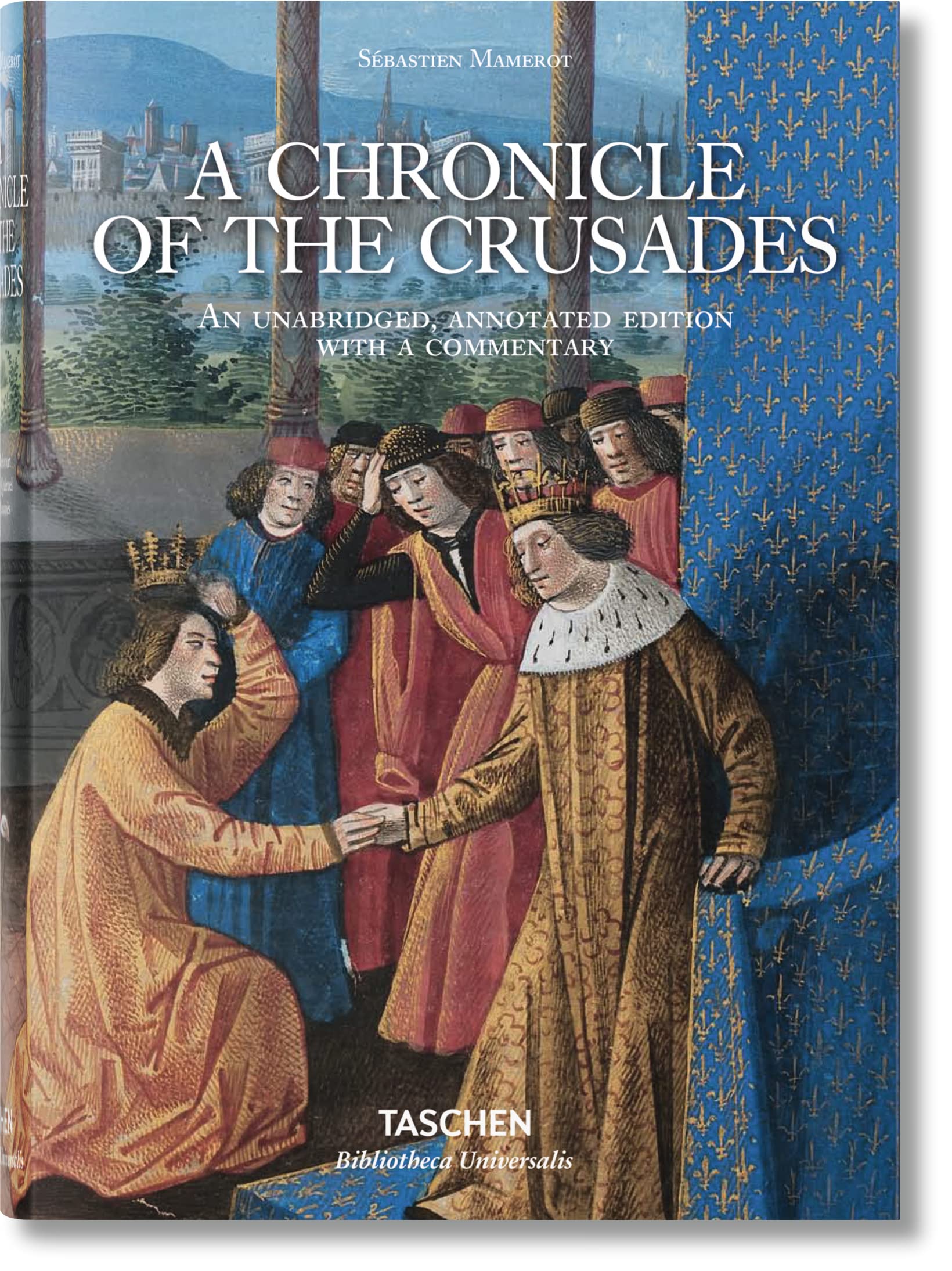 BU-Mamerot - Une chronique des croisades - Les passages d'Outremer book