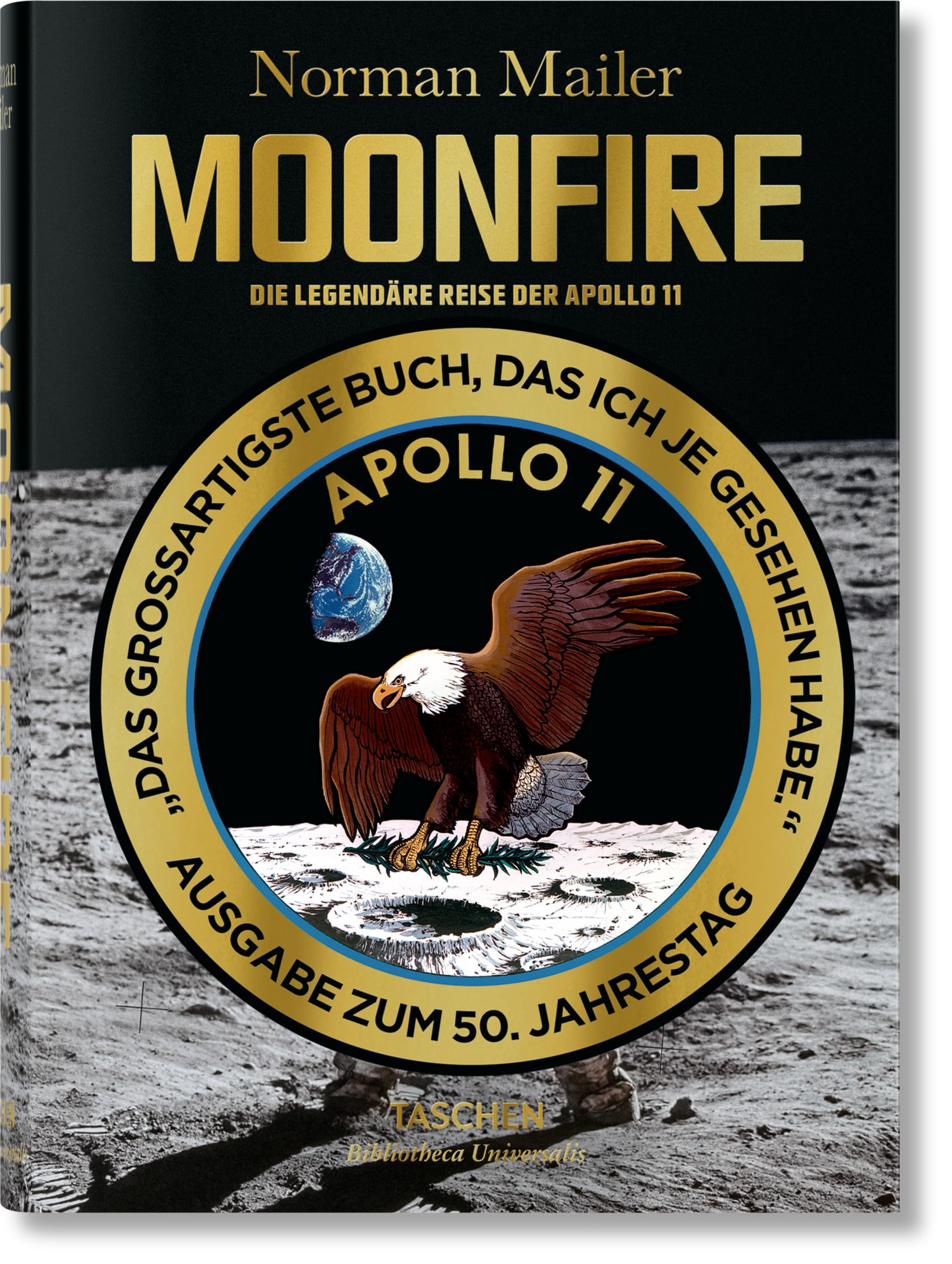 Mailer. MoonFire. Die legendäre Reise der Apollo 11 Essays & Short Stories