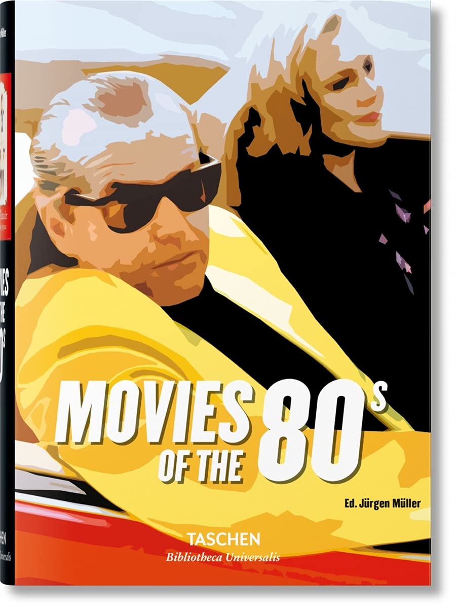 Movies of the 80s (Bibliotheca Universalis) Film, Art & Culture