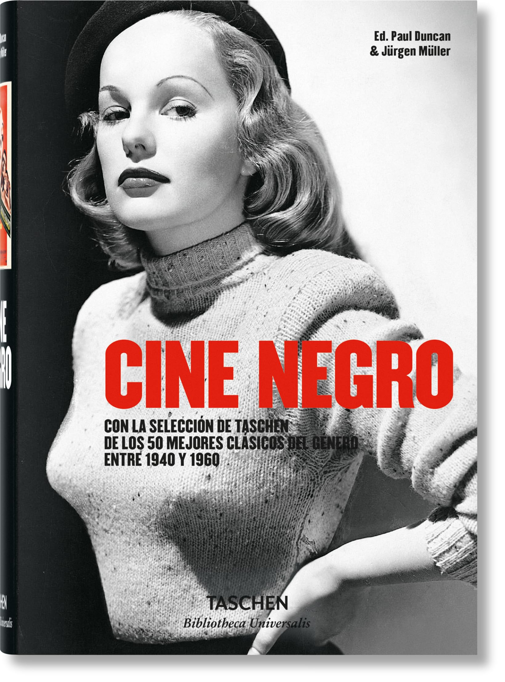 Cine negro: Con La Selección De Tachen De Los 50 Mejores Clásicos Del Género Entre 1940-1960/ Taschen’s Top 50 Pick of Noir Classics Movies from 1940 to 1960 book