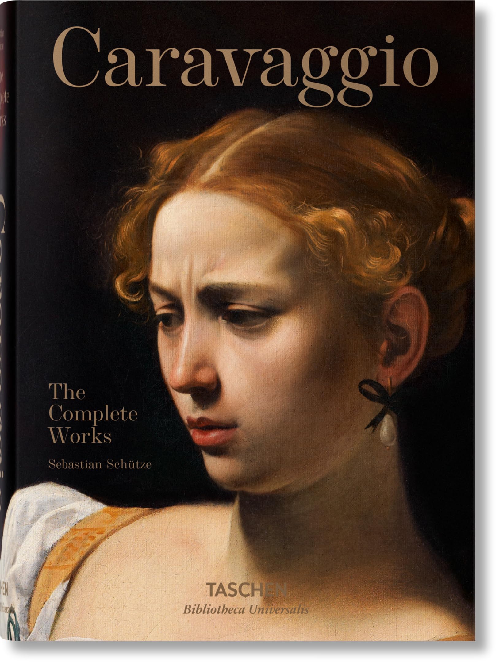 Caravaggio. The Complete Works (Bibliotheca Universalis) Film, Art & Culture