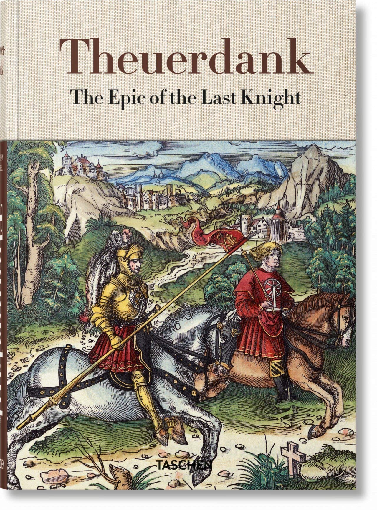 Theuerdank. The Epic of the Last Knight book