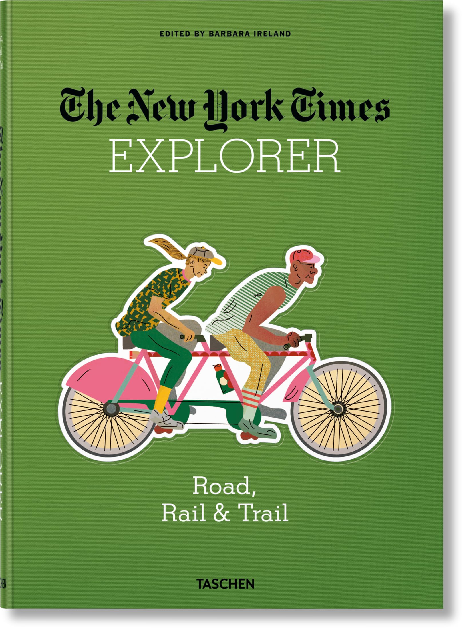 The New York Times Explorer. Road, Rail & Trail (Jumbo) Architecture