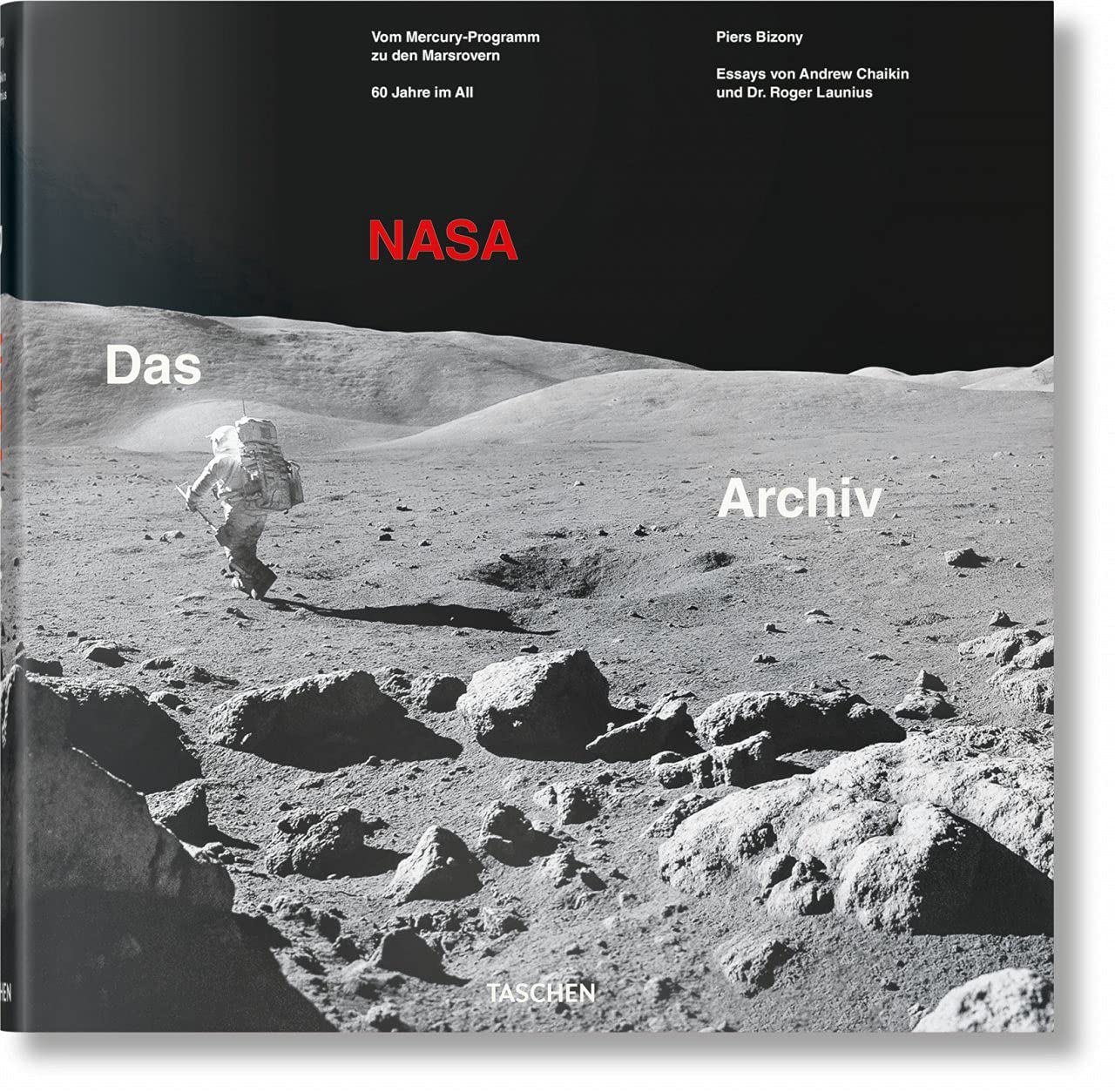 Das NASA Archiv. 60 Jahre im All Photography
