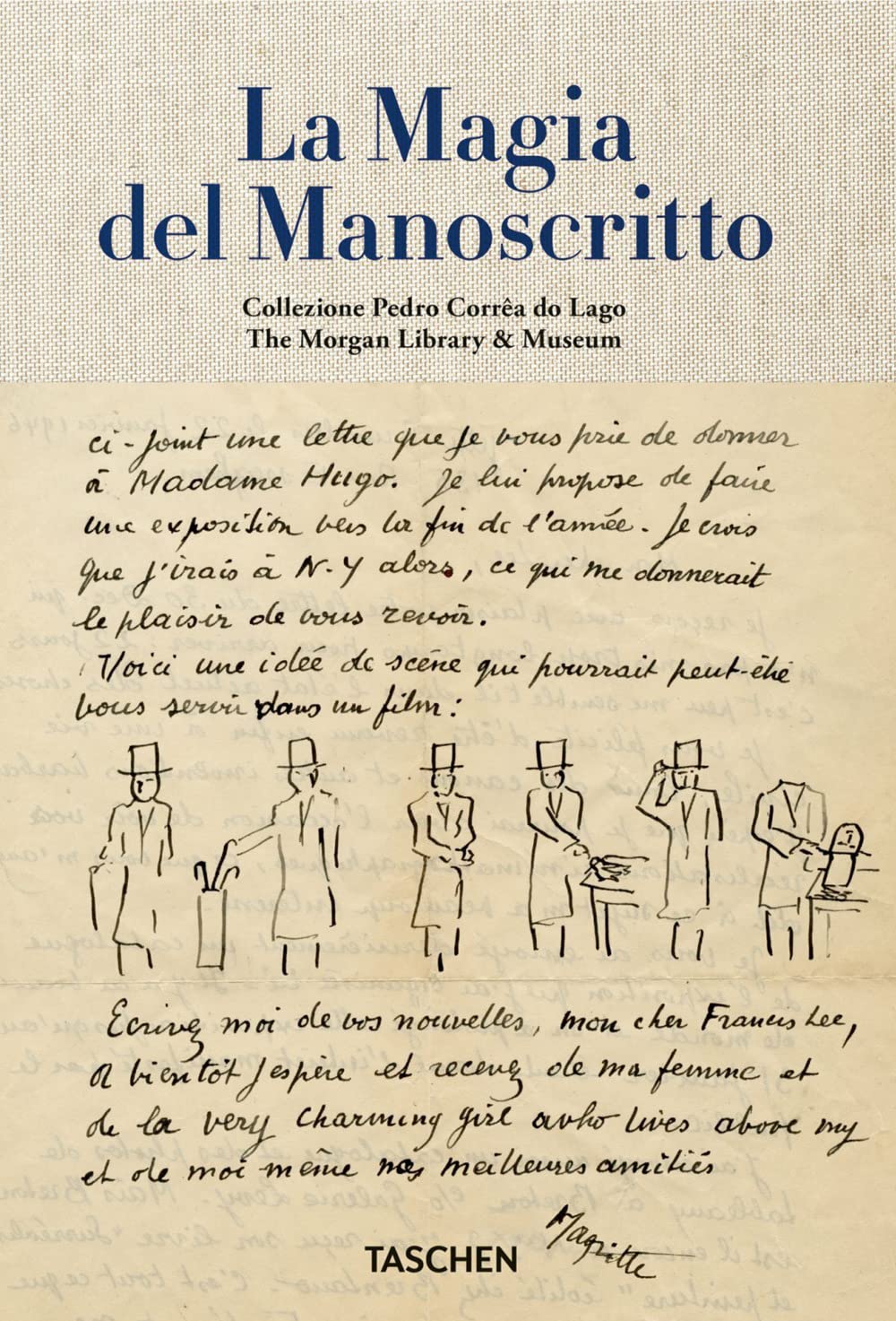 La Magia del Manoscritto. Collezione Pedro Corrêa do Lago (Clothbound) Social Sciences