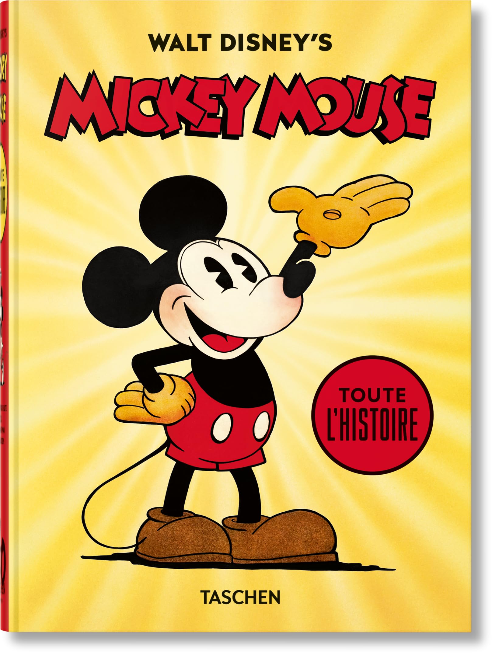 Walt Disney's Mickey Mouse. Toute l’histoire. 40th Ed. book