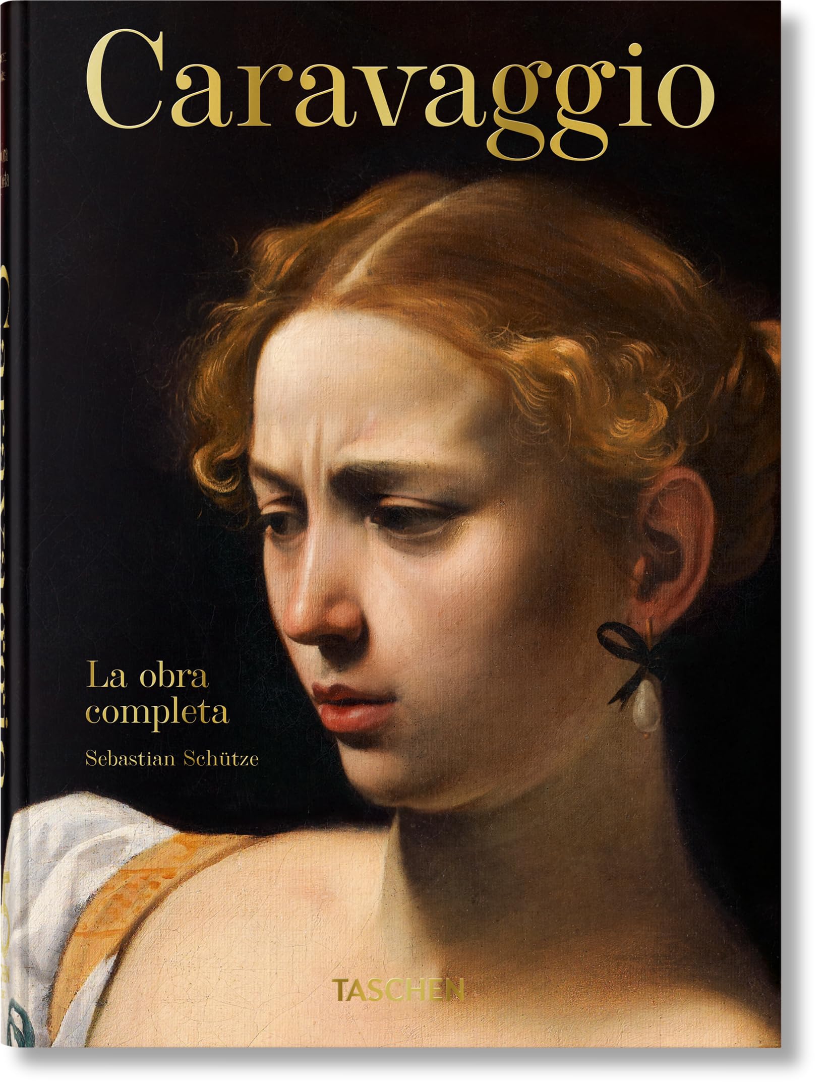 Caravaggio. La obra completa. 45th Ed. (45th Edition) Film, Art & Culture
