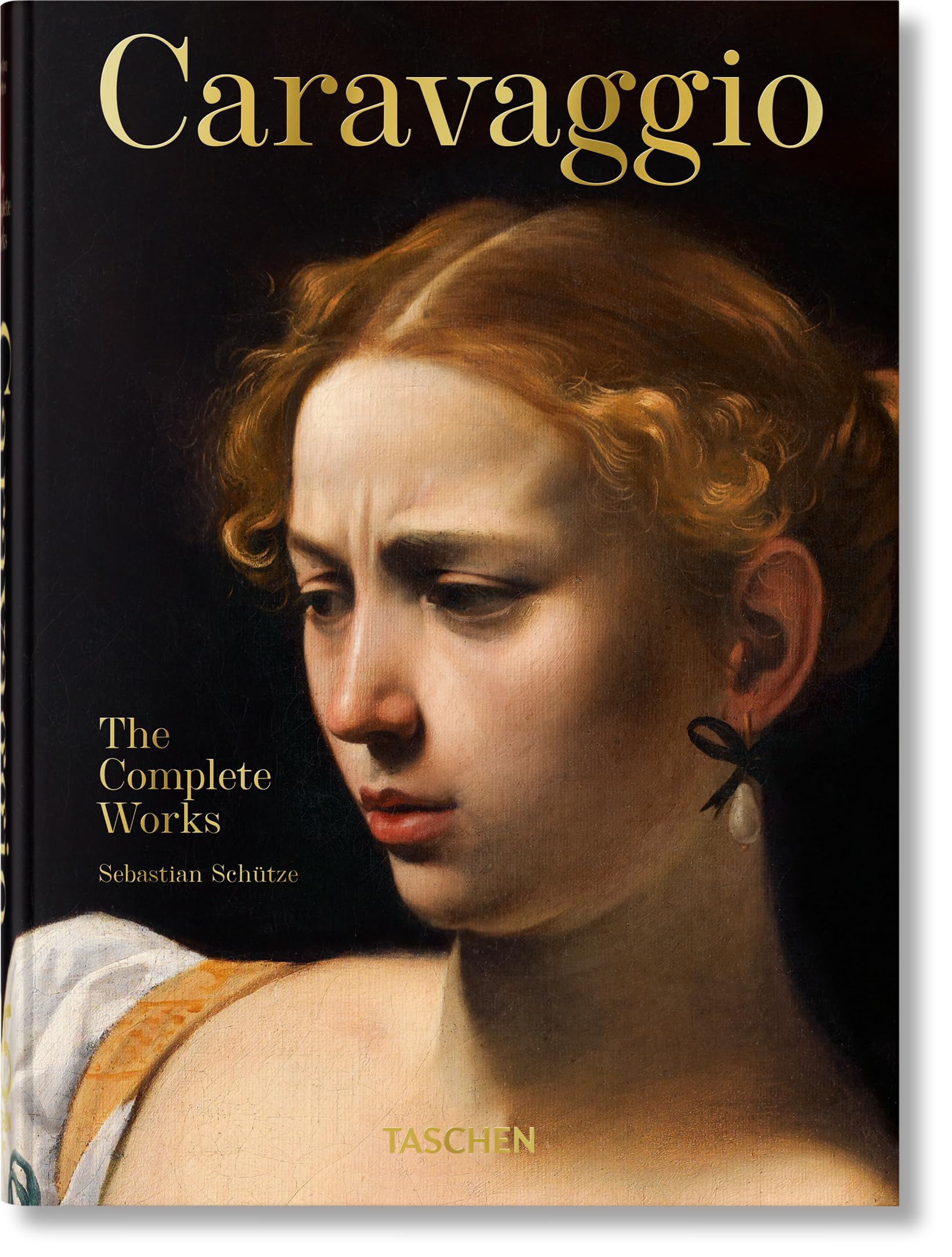 Caravaggio. The Complete Works. 40th Ed. Film, Art & Culture