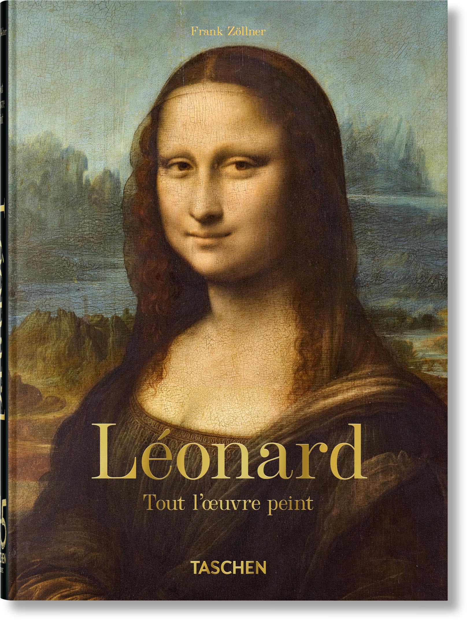 Léonard. Tout l'œuvre peint. 45th Ed. Art & Literature