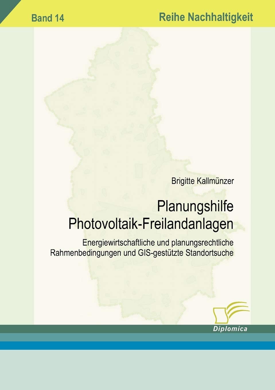 Planungshilfe Photovoltaik-Freilandanlagen Media & Communication