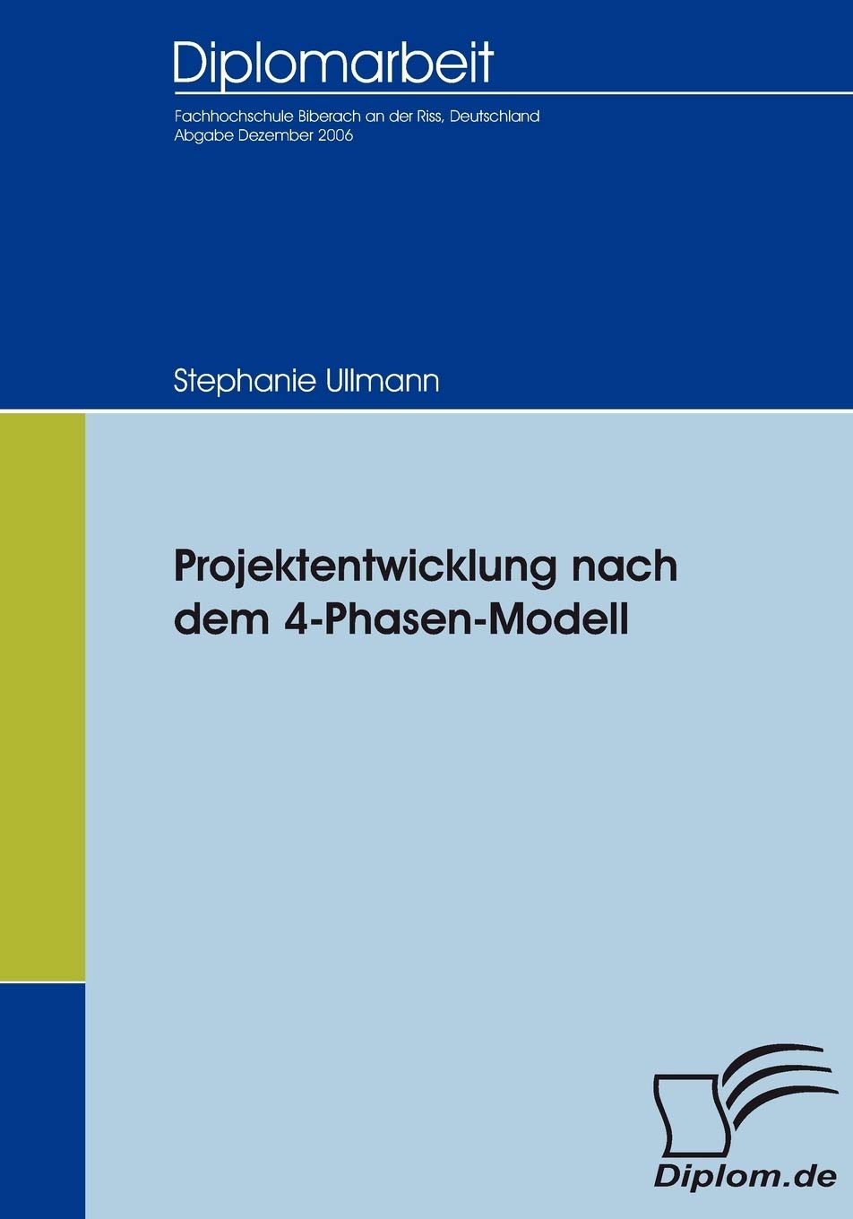 Product Image: Projektentwicklung nach dem 4-Phasen-Modell