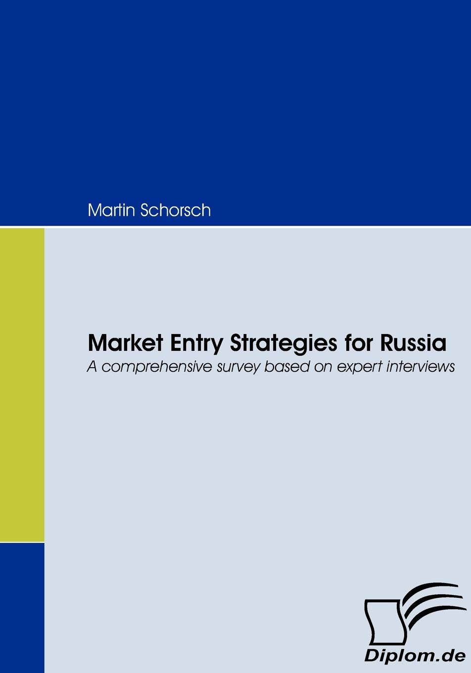 Market Entry Strategies for Russia book