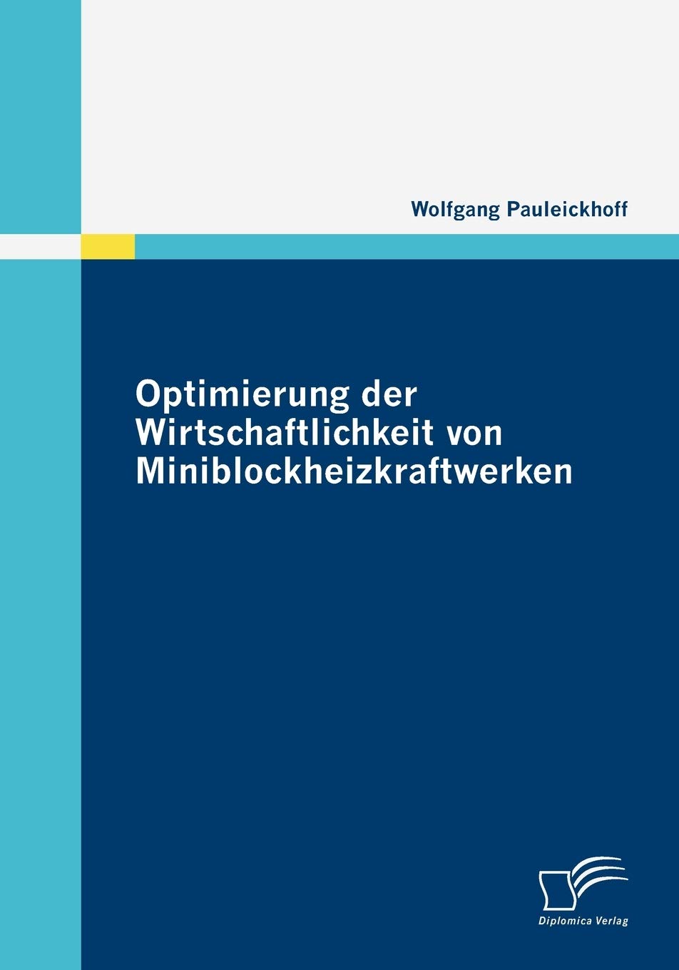 Optimierung der Wirtschaftlichkeit von Miniblockheizkraftwerken Law