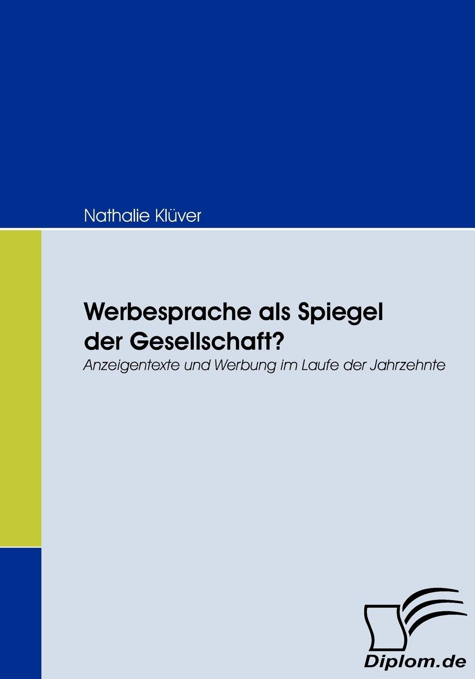 Werbesprache als Spiegel der Gesellschaft? Law