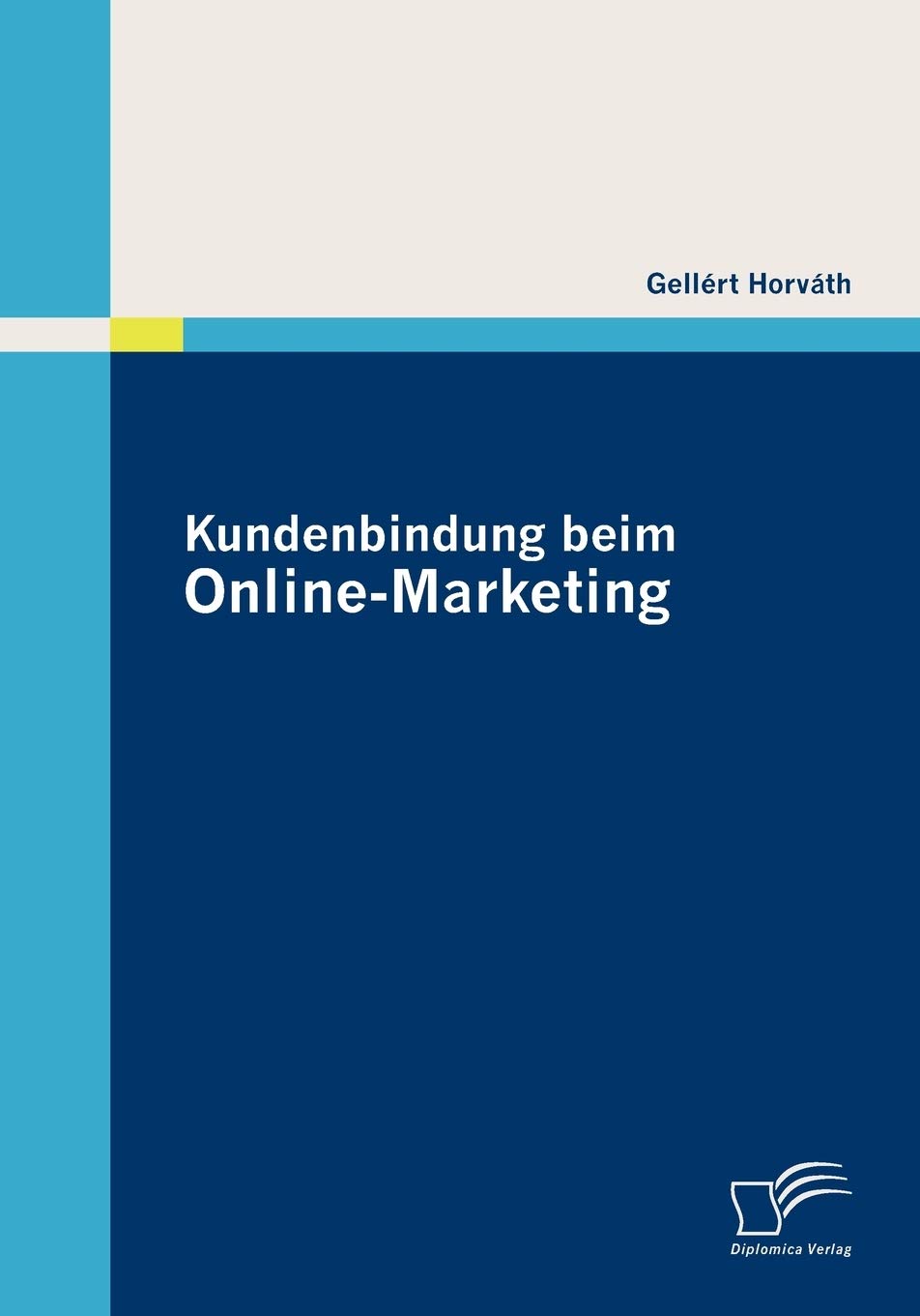 Kundenbindung beim Online-Marketing Law