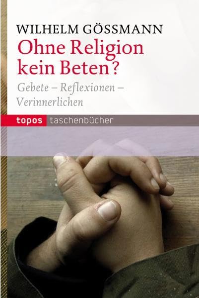 Ohne Religion kein Beten? Social Sciences