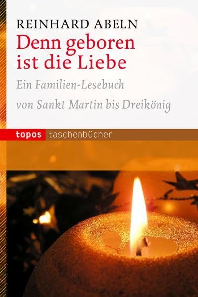 Denn geboren ist die Liebe Religion & Esotericism