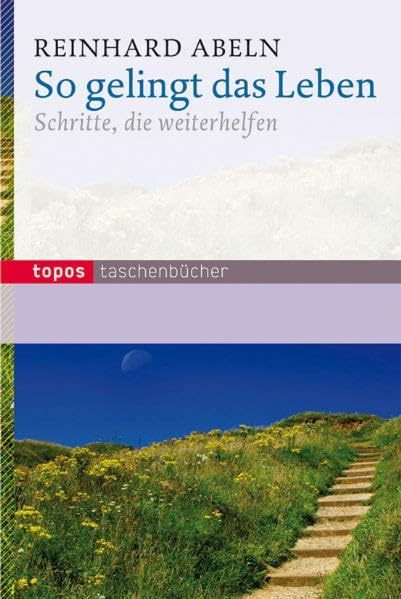 So gelingt das Leben Business, Finance & Career Books