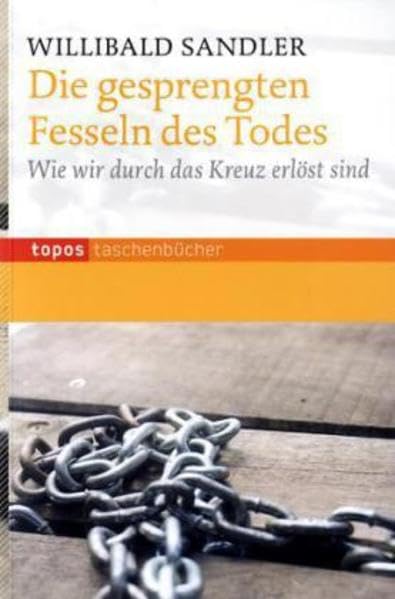 Die gesprengten Fesseln des Todes Religion & Esotericism