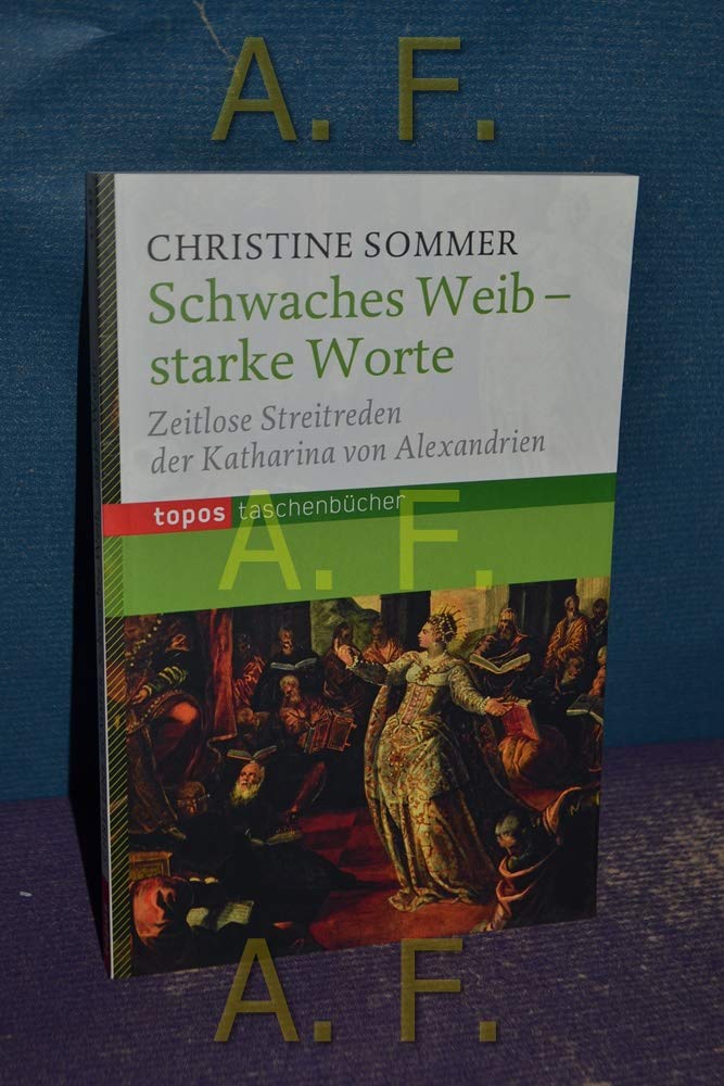 Schwaches Weib – starke Worte Religion & Esotericism