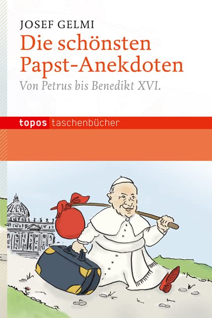 Die schönsten Papst-Anekdoten Social Sciences
