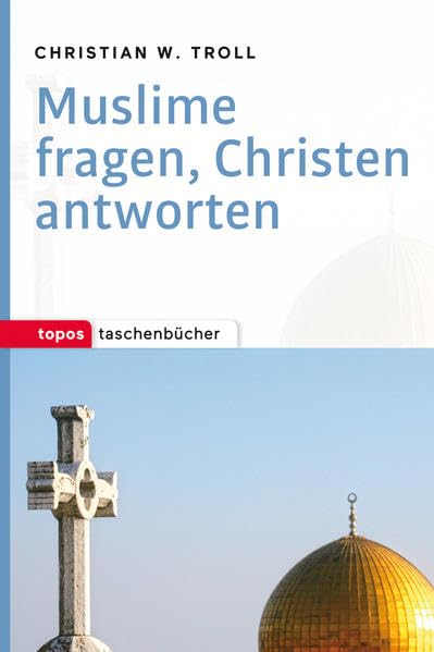 Muslime fragen, Christen antworten Religion & Esotericism
