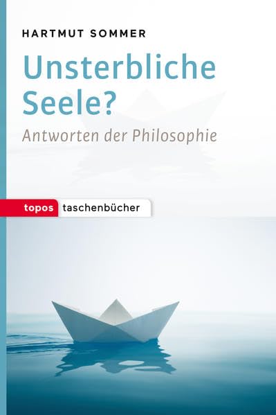 Unsterbliche Seele? Philosophy Books