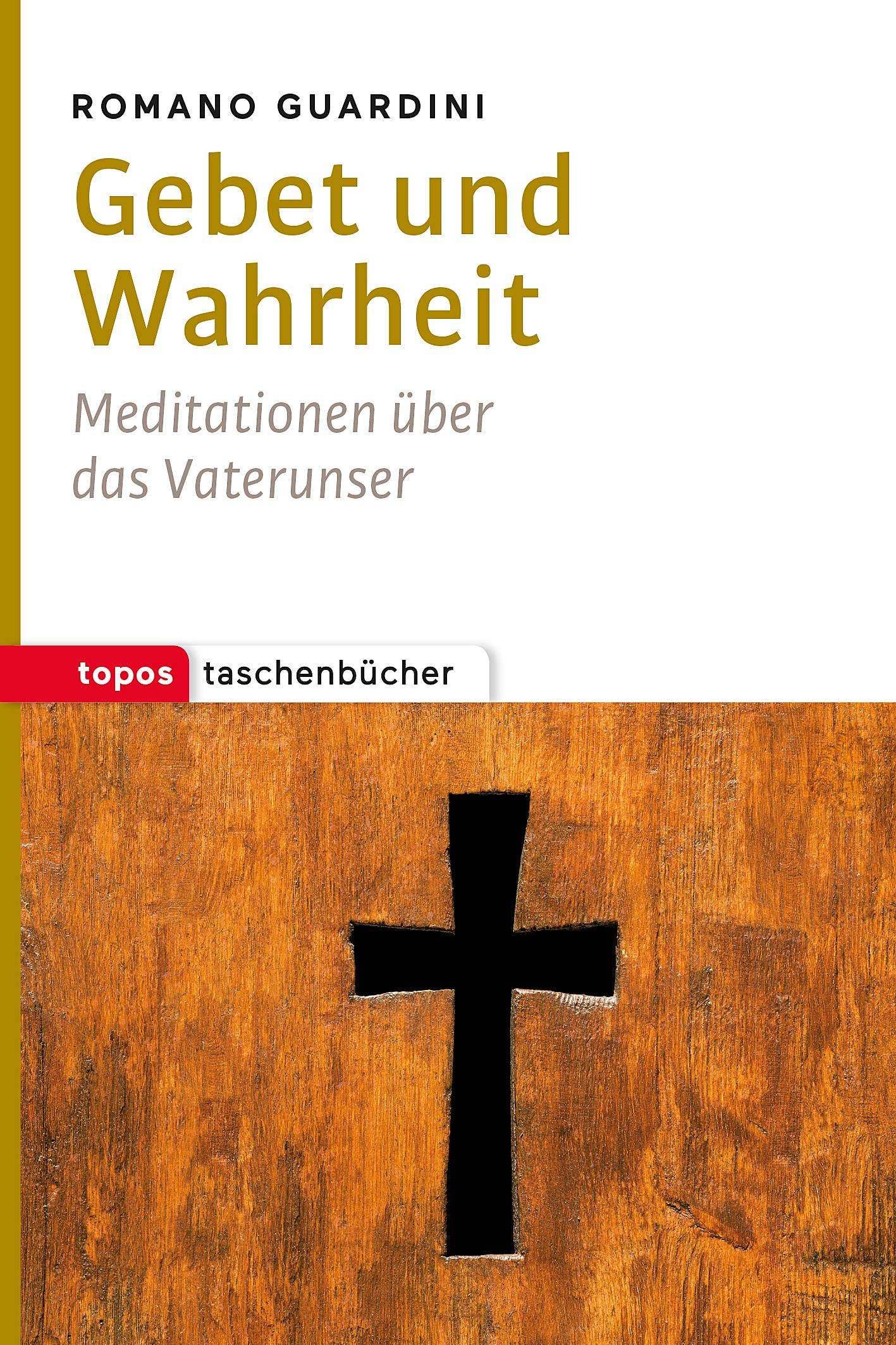 Gebet und Wahrheit Religion & Esotericism