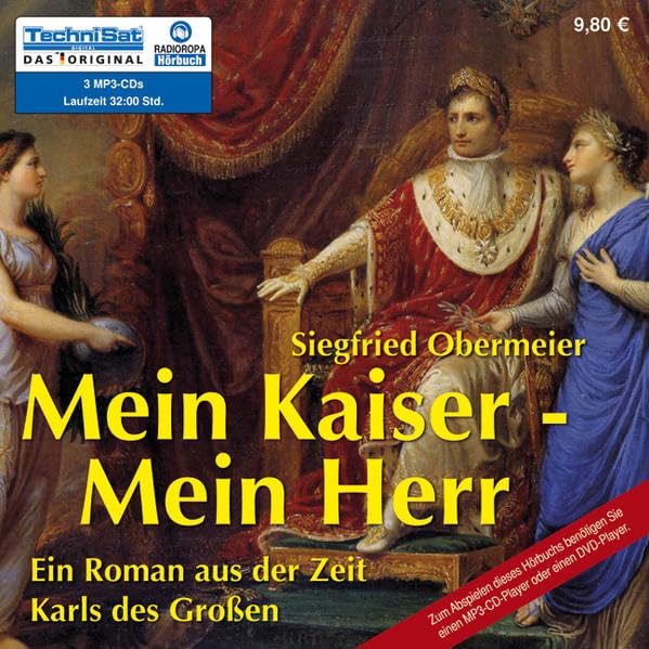 Mein Kaiser, mein Herr: Ein Roman aus der Zeit Karls der Großen Contemporary literature